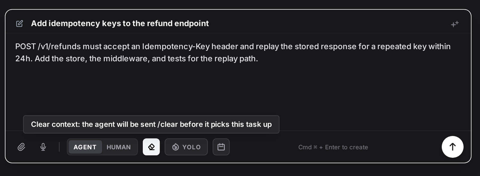 The AgentRQ task composer with the clear-context eraser toggled on, showing the tooltip: Clear context, the agent will be sent /clear before it picks this task up